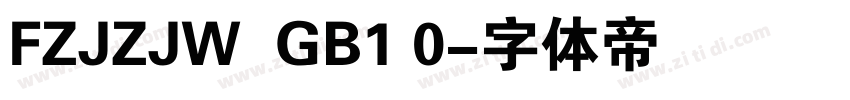 FZJZJW  GB1 0字体转换